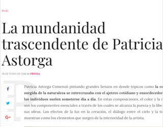 La mundanidad trascendente de Patricia Astorga